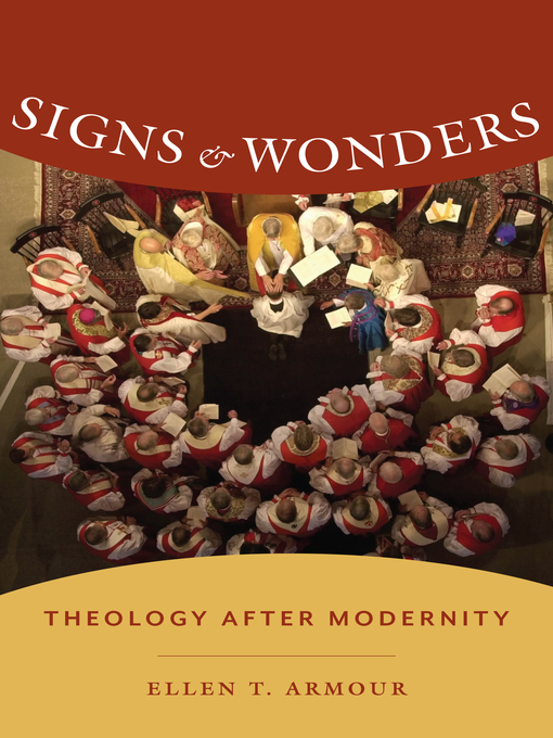 Title details for Signs and Wonders by Ellen T. Armour - Available